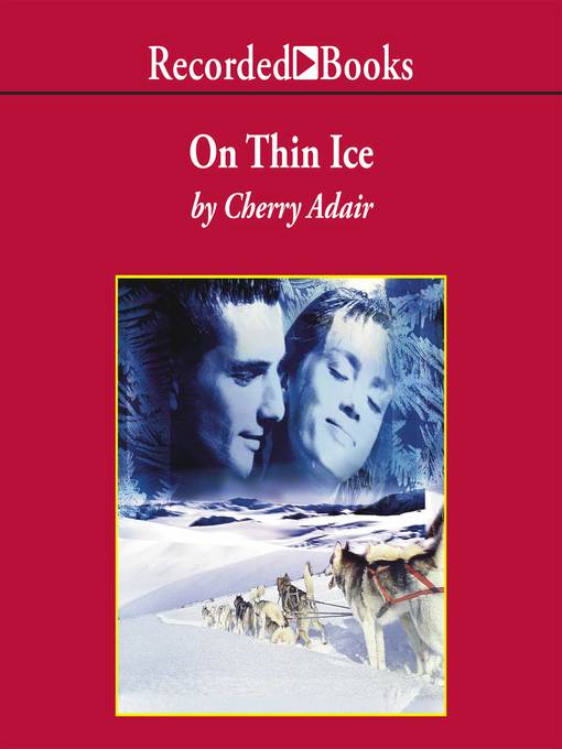 Title details for On Thin Ice by Cherry Adair - Available